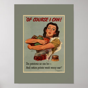 Vintage Victory Garden Of Course I Can WW2 Poster