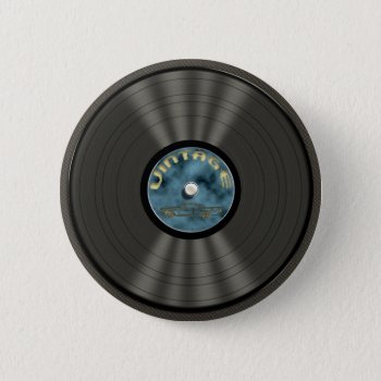 Vintage Vinyl Record Button by Specialeetees at Zazzle