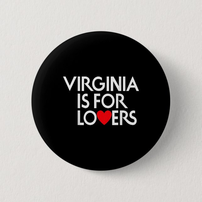 Vintage Virginia Is For The Lovers  Button (Front)