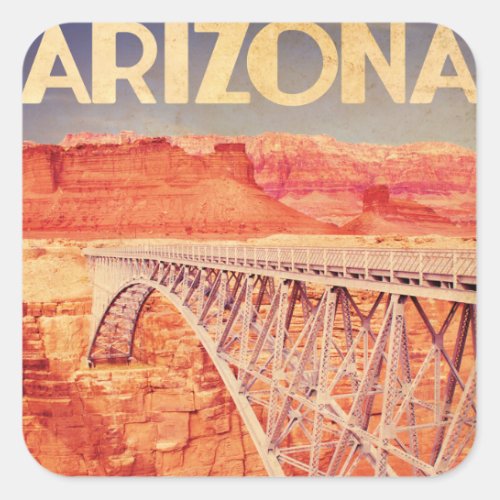 Vintage Visit Arizona Navajo Bridge Square Sticker