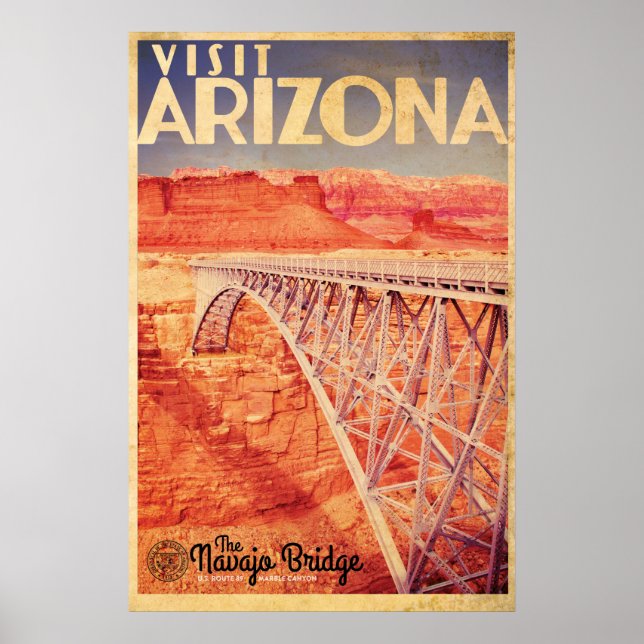 Vintage Visit Arizona Navajo Bridge Travel Poster (Front)