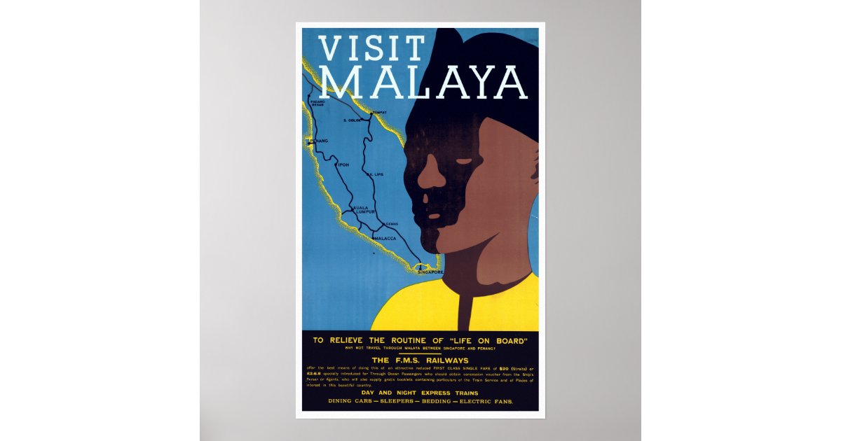 Vintage Visit Malaya Malay Peninsula Singapore Tra Poster | Zazzle