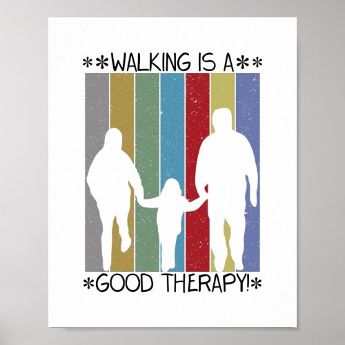 vintage Walking is a good therapy couples Poster