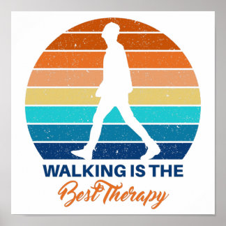 Vintage Walking is the Best Therapy Quote Poster