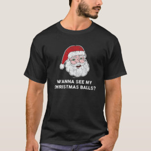 Vintage Wanna See My Christmas Balls? design T-Shirt