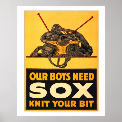 Vintage War Our Boys Need Sox Knit Your Bit Poster