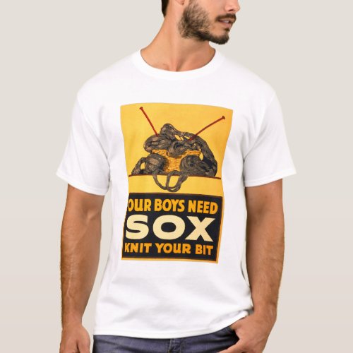 Vintage War Our Boys Need Sox Knit Your Bit T_Shirt