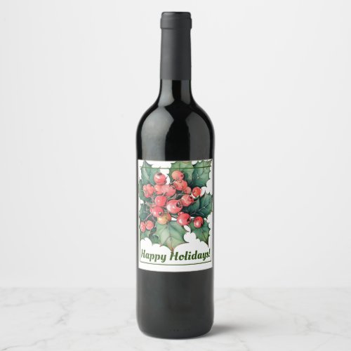 Vintage watercolor holly berries leaves  wine label
