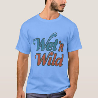 Vintage waterpark Wet Wild T-Shirt