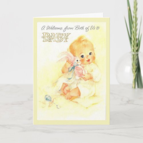 Vintage _ Welcome to Baby from Both of Us Card