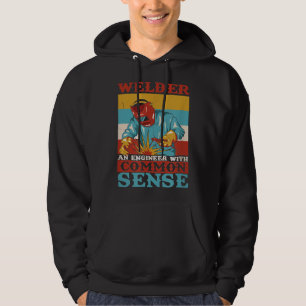 Vintage Welder An Engineer Common Sense Welding Gi Hoodie