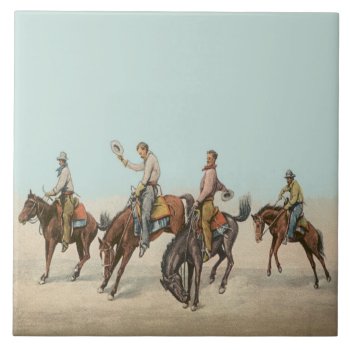 Vintage Western 4 Cowboys On Bucking Horses  Ceramic Tile by RODEODAYS at Zazzle