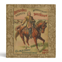 Vintage Western Buffalo Bill Wild West Show Poster 3 Ring Binder
