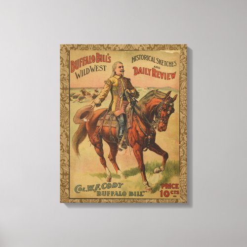 Vintage Western Buffalo Bill Wild West Show Poster Canvas Print