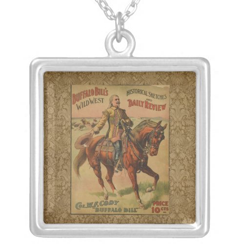 Vintage Western Buffalo Bill Wild West Show Poster Silver Plated Necklace