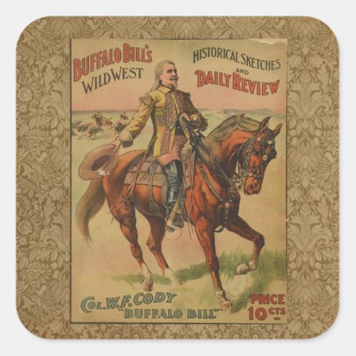 Vintage Western Buffalo Bill Wild West Show Poster Square Sticker
