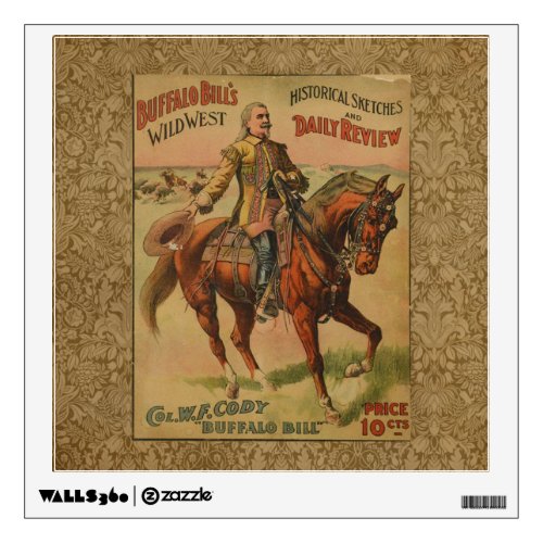 Vintage Western Buffalo Bill Wild West Show Poster Wall Decal