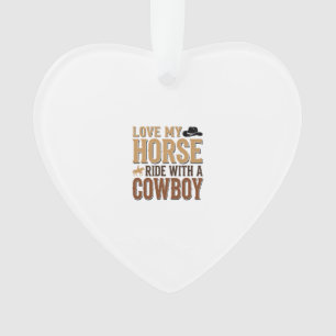 Vintage Western Horse and Cowboy Quote Shirt Desig Ornament