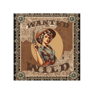 Vintage Western Wanted and Wild Cowgirl Wood Wall Art