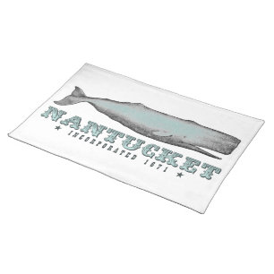 Vintage Whale Nantucket MA Inc 1671 on White Cloth Placemat