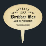 Vintage Whiskey Person Funny Birthday Cake Topper<br><div class="desc">Vintage 1944 1945 1946 1947 1948 1949 1950 1951 1952 1953 1954 1955 1956 1957 1958 1959 1960 1961 1962 1963 1964 1965 1966 1967 1968 1969 1970 1971 1972 1973 1974 1975 1976 1977 1978 1979 1980 1981 1982 1983 1984 Aged to Perfection. Funny 30th 31st 32nd 33rd 34th...</div>