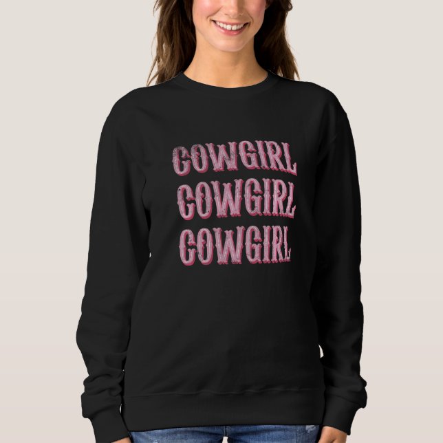 Vintage White Cowgirl Howdy Rodeo Western Country  Sweatshirt (Front)