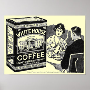 Vintage White House Coffee ad-poster Poster