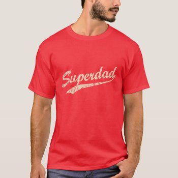 Vintage White Super Dad T-shirt by giftcy at Zazzle