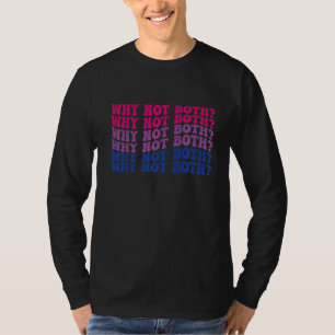 Vintage Why Not Both Gay Bisexual Bi Flag Pride T-Shirt