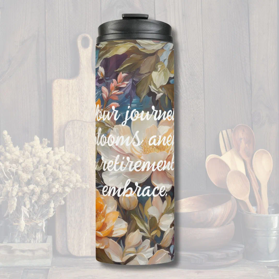 Vintage Wildflower Custom Retirement Gifts for Her Thermal Tumbler (Vintage Wildflower Custom Retirement Gifts for Her)