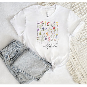 Vintage Wildflowers Quote Sublimation Watercolor T-Shirt