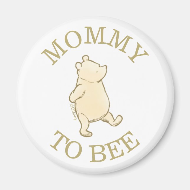 Vintage Winnie the Pooh 100 Acre Wood Mommy to Bee Magnet (Front)