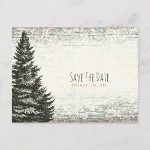 Vintage Winter Pine Tree Rustic Wood Save the Date Announcement Postcard