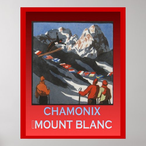 Vintage Winter sports France Chamonix Mount Blanc Poster