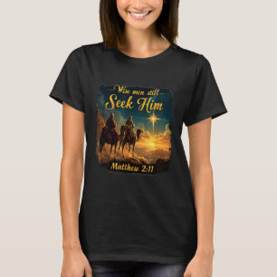 Vintage Wise Men Still Seek Him Jesus 3 Kings Chri T-Shirt
