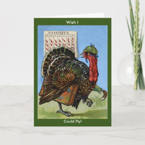 Vintage Wish I Could Fly Thanksgiving Turkey ZSSG Holiday Card