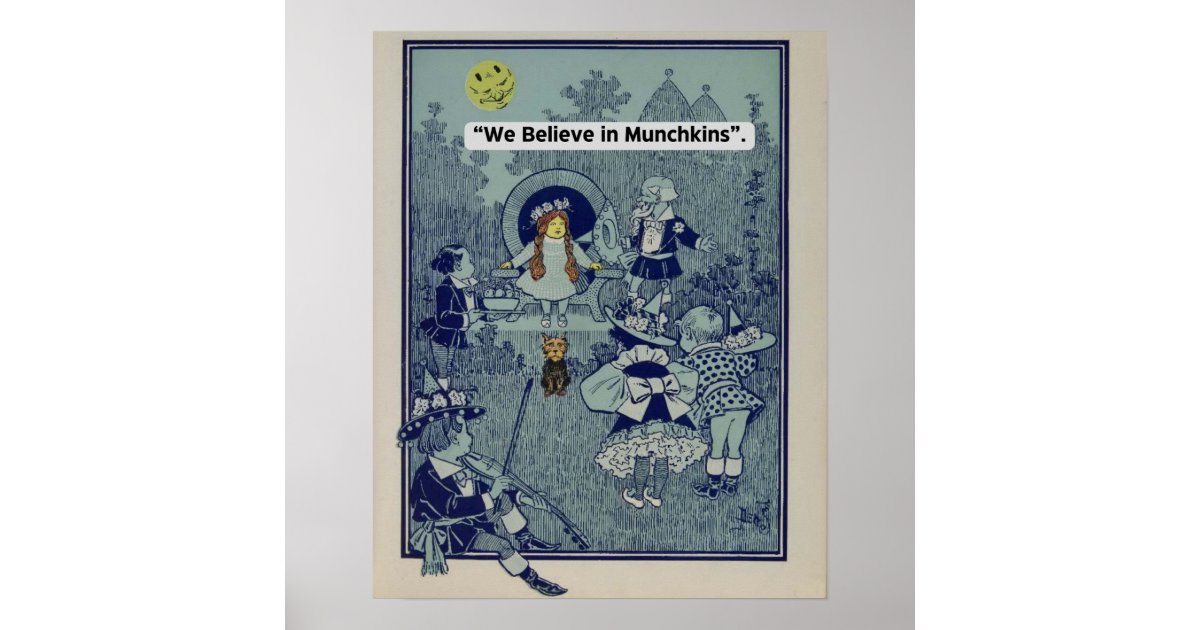 Vintage Wizard Of Oz We Believe In Munchkins Poster Zazzle Vintage Wizard Of Oz We Believe In Munchkins Poster Zazzle