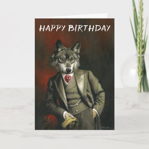 Vintage Wolf In Suit Birthday Card
