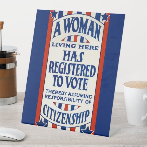 Vintage Womens Voting Rights Support Reprint Pedestal Sign