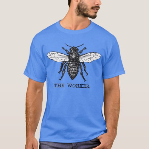 Vintage Worker Bee Illustration Art T_Shirt