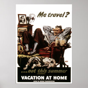 Vintage World War 2 Vacation at Home Poster