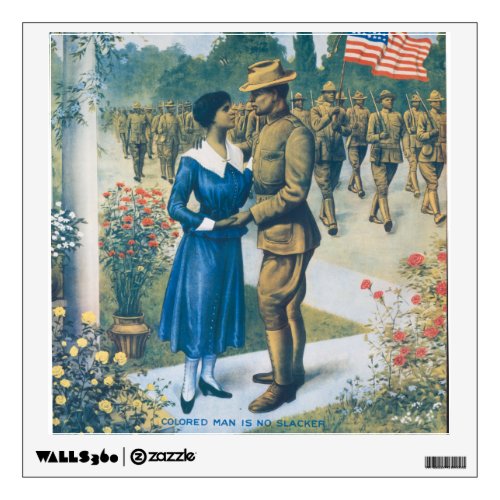 Vintage World War I Colored Man Is No Slacker Meta Wall Decal