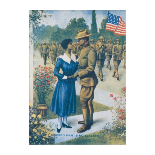 Vintage World War I Colored Man Is No Slacker Post Acrylic Print