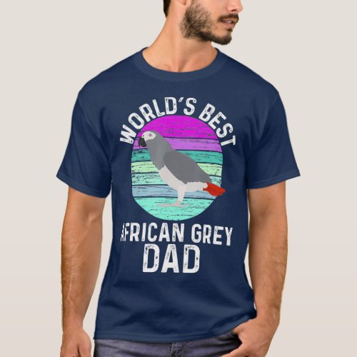 Vintage Worlds Best African Grey Parrot Dad Pet T_Shirt