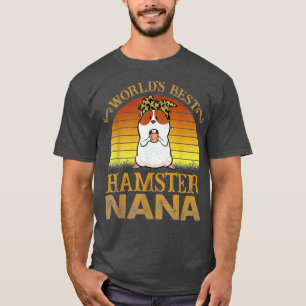 Vintage Worlds Best Hamster Nana T-Shirt