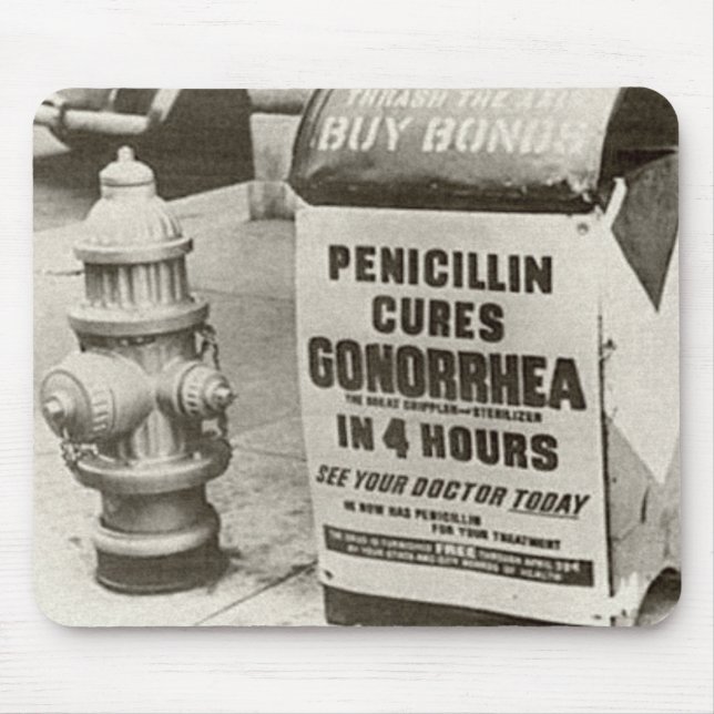 Vintage WW2 Penicillin Gonorrhea Advert Mouse Pad (Front)