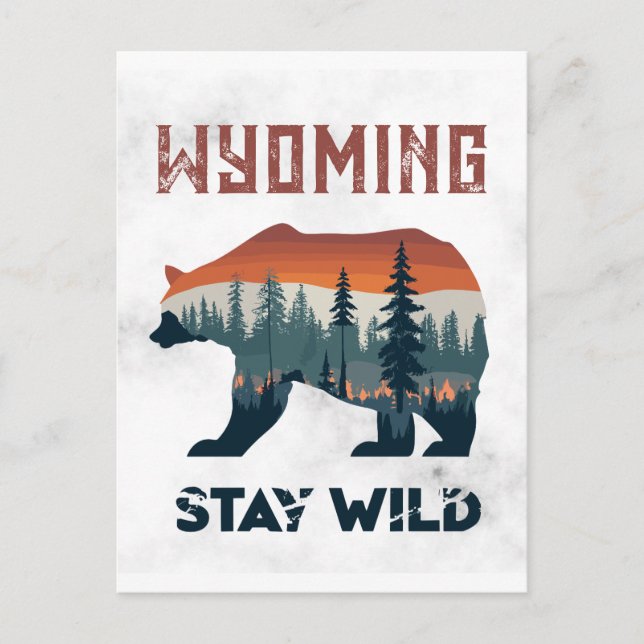 Vintage Wyoming Bear Stay Wild Travel Postcard (Front)