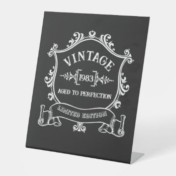 Vintage Year Aged To Perfection Custom Birth Year Pedestal Sign by freshpaperie at Zazzle
