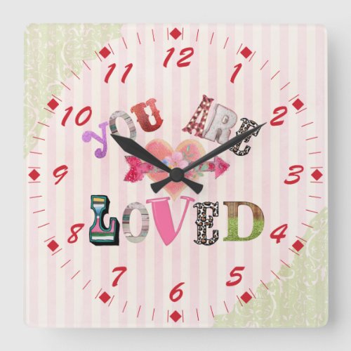 Vintage You are Loved   Square Wall Clock