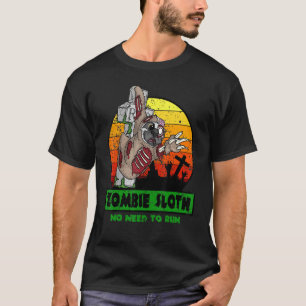 Vintage Zombie Sloth No Need To Run  Halloween Cos T-Shirt